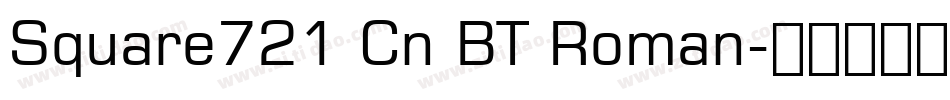 Square721 Cn BT Roman字体转换